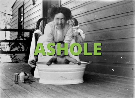 It means capital assets management earnings and liquidity. ASHOLE » What does ASHOLE mean? » Slang.org