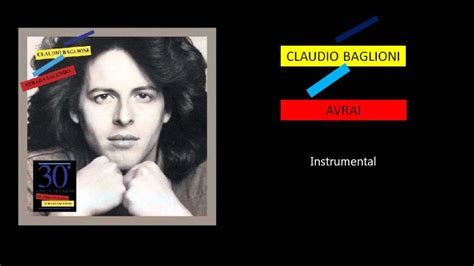 Claudio baglioni — questo piccolo grande amore 05:38. CLAUDIO BAGLIONI / Avrai Instrumental / Strada Facendo 30° Anniversario - YouTube