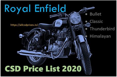 Csd bike price list 2021. CSD Price List of Royal Enfield Bikes in Chennai 2020