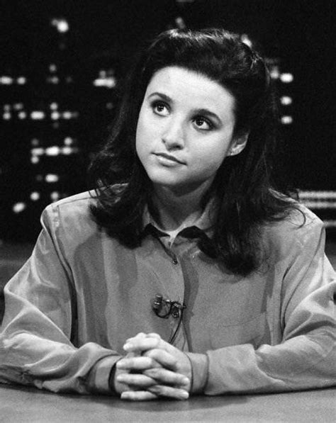 I did not come out of 'snl' as any kind of name. Julia Louis-Dreyfuss, 1983 : OldSchoolCool | Julia louis ...