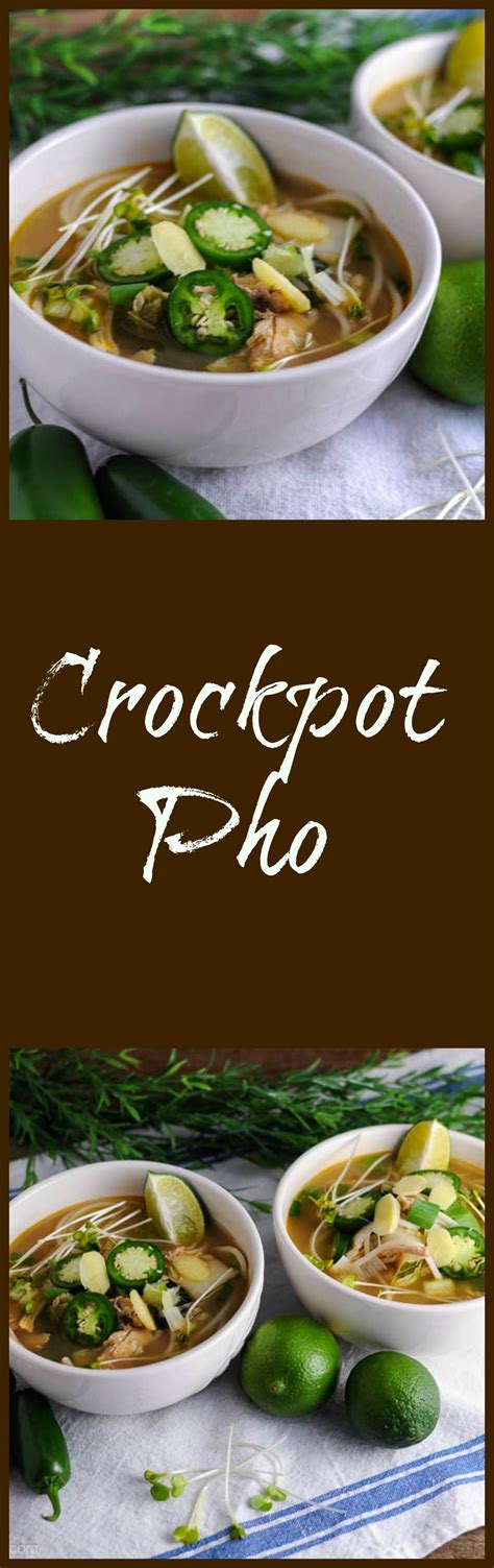 My husband asked me if i was going to make this. Crockpot Pho with chicken, easy recipe for a warm ...