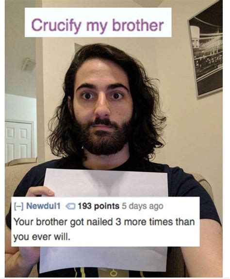 Also, wanting to roast your younger brother is reflective of some resentment you might harbor towards your younger brother. These Eight Brave Souls Dared to be Roasted | Funny roasts ...