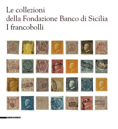 Scrivi tu la prima recensione per banca banco di sicilia banco di sicilia s.p.a.! Le collezioni della Fondazione Banco di Sicilia - Silvana ...