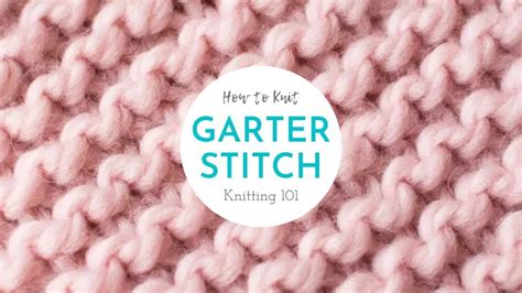 Garter Stitch Pattern- Knitting Stitches For Beginners - Knit And Crochet Daily