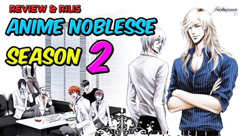 With yûko sanpei, kokoro kikuchi, ryûichi kijima, junko takeuchi. Anime Noblesse Season 2 : Review Dan Rilis - YouTube