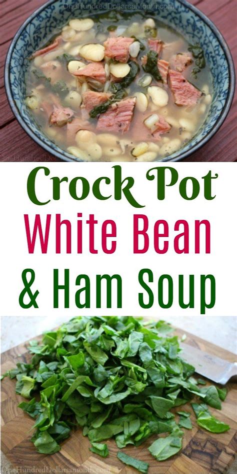 Bring the pot of beans and ham up to a full boil and let them boil for about thirty minutes. Easy Crock Pot White Bean and Ham Soup - One Hundred ...