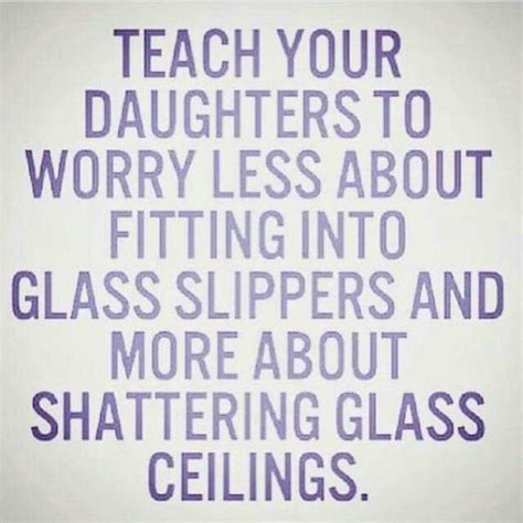 Many women have been successful at breaking the glass ceiling only to find a layer of men. Shattering Glass Ceilings in 2020 | Quotes, Words ...