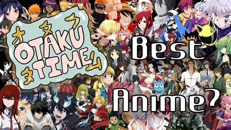 If possible, tell us how the comment/thread is a spoiler. What Is The Best Anime of All Time? What Makes a ...