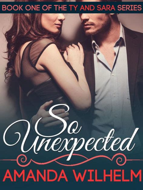 She has written for the new york times and has three books forthcoming with penguin random house. So Unexpected by Amanda Wilhelm | NOOK Book (eBook ...