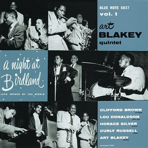 Welcome to the netlabels collection at the internet archive. Art Blakey & Clifford Brown A Night At Birdland Vol 1 1954 ...