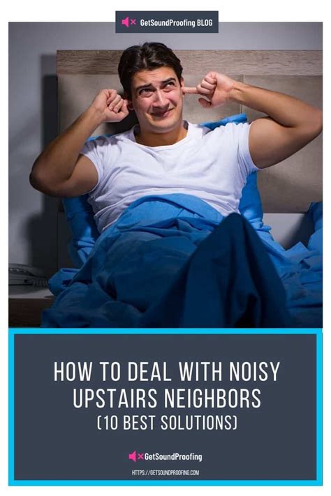 I have a problem with an upstairs neighbor. Noisy Upstairs Neighbors Solution - 10 Best (Jan 2021)