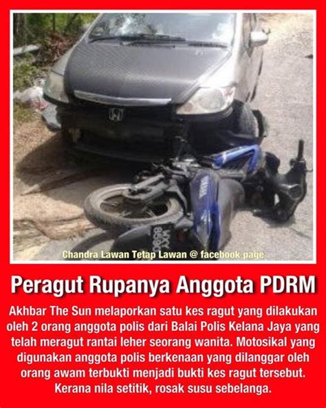 Ungkapan nila setitik rusak susu sebelanga sudah sangat terkenal. Malaysia Sejahtera: Peragut rupanya adalah anggota polis