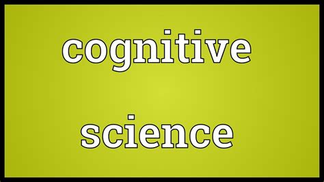 See comprehensive translation options on definitions.net! Cognitive science Meaning - YouTube