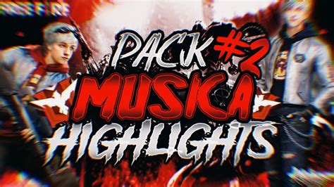 Bajar solo la música de los vídeos de youtube. PACK #2 DE MÚSICA!! PARA HIGHLIGHTS DE *Free Fire* SIN ...