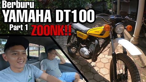 Here is my 1977 dt 100. yamaha DT 100 berburu yamaha DT100 part 1 l #rendyridevlog ...