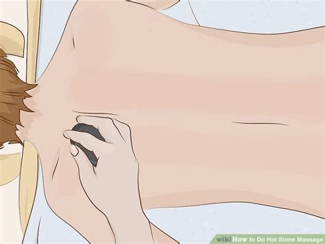 Read on to know more about the massaging benefits and you may follow the baby massage steps as mentioned above, however, make sure you do not apply more pressure on any of part of your baby's body. How to Do Hot Stone Massage: 13 Steps (with Pictures ...
