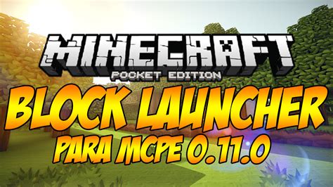 Browse and download minecraft modpacks mods by the planet minecraft community. Block Launcher para MCPE 0.11.0 | Template 1