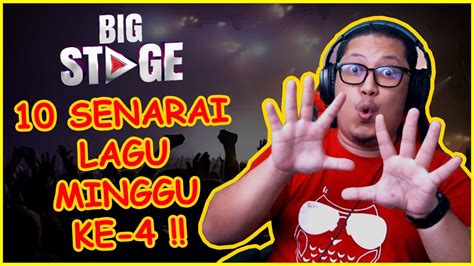 So korang kena layan sampai habis kalau nak tahu! Big Stage 2020 | Senarai Lagu Peserta Minggu Ke 4 !! - YouTube