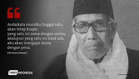 Beberapa diantara mereka adalah nabi, khalifah, imam, dan para ilmuwan. Biografi Tokoh Pendidikan Islam di Indonesia KH. Imam ...