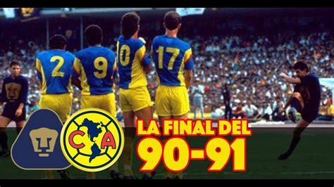 Si la transmisión en vivo y en directo no se encuentra disponible, el resultado será actualizado. La final Pumas vs América de la Temporada 90- 91 - YouTube