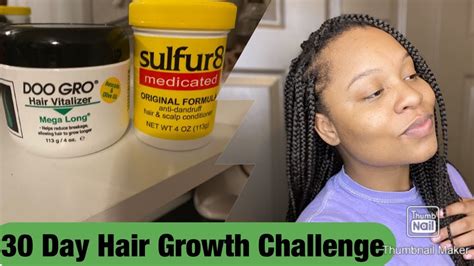 The day that the 30 day natural curly hair challenge comes to an end. PART 1: Doo Gro &Sulfur 8- 30 Day FAST Hair Growth ...