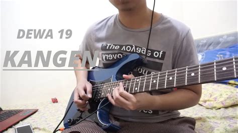 Chord kangen dewa 19 d. Dewa 19 - Kangen Guitar Solo (Cover) - YouTube