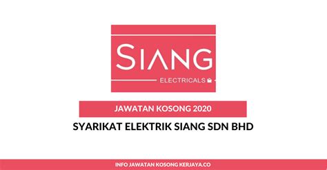Kelebihan mendaftar syarikat sdn bhd di malaysia. Jawatan Kosong Terkini Syarikat Elektrik Siang Sdn Bhd ...