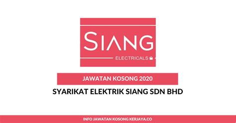 Until now, we have over 30 years of experience and is actively engaged in the construction market in malaysia. Jawatan Kosong Terkini Syarikat Elektrik Siang Sdn Bhd ...