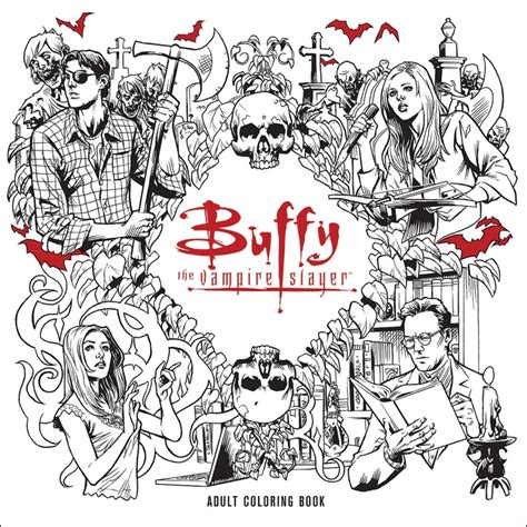 See more ideas about books, vampire books, vampire shows. These Upcoming Buffy Coloring Books Are Slaying Our Hearts ...