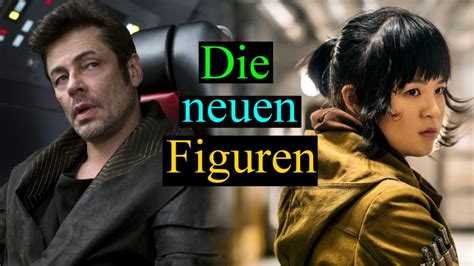 Die NEUEN Charaktere aus Star Wars 8 - Die letzten Jedi ...