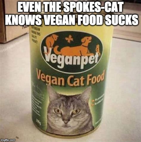 Sure…some people do try to make their pets vegetarians and vegans, but does this make it right? Why are vegans a thing? - Imgflip