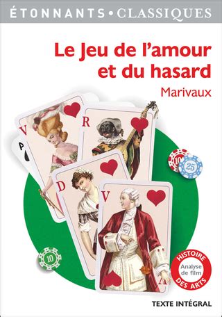 Amour jeux france mona lisa ouvrages d'art. Le Jeu de l'amour et du hasard de Marivaux - Editions ...