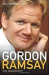 Ramzi owner of 13 michelin stars and the main special in french cuisine. Gordon Ramsay: The Biography: Simpson, Neil: 9781844543816 ...