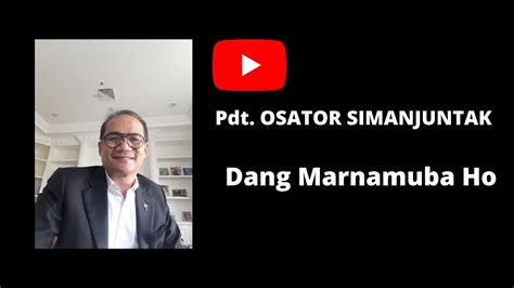 D g hape di na sopanagaman hi amang. Dang Marnamuba Ho (Cover) - Pdt. Osator Simanjuntak - YouTube