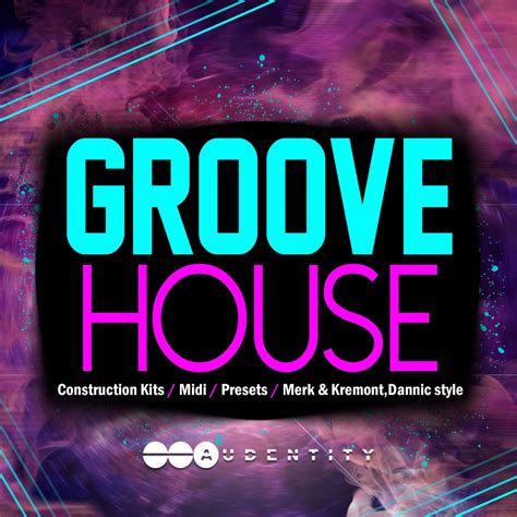Audentity Groove House sample pack at Beatport