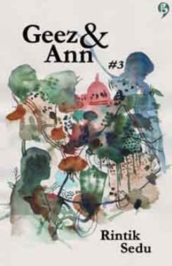 Ann jatuh hati kepada geez, sang cowok idola di sekolah. Novel Geez dan Ann 3 Karya Rintik Sedu PDF - Harunup