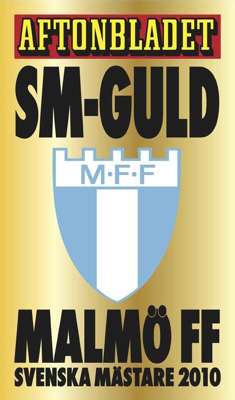 Matchs en direct de malmo ff : The Special One: Grattis Malmö FF till SM Guld 2010