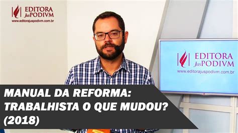 Fique por dentro de tudo o que acontece aqui no r7. MANUAL DA REFORMA TRABALHISTA: O QUE MUDOU? (2018) - YouTube