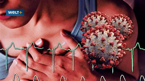 Betroffene führen müdigkeit, abgeschlagenheit oder kurzatmigkeit auf den infekt zurück. Coronavirus und Myokarditis: Das Rätsel der ...