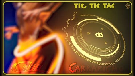 Carrapicho — tic tic tac (dj aks bootleg) 03:05. Chilli Feat. Carrapicho - Tic Tic Tac - YouTube