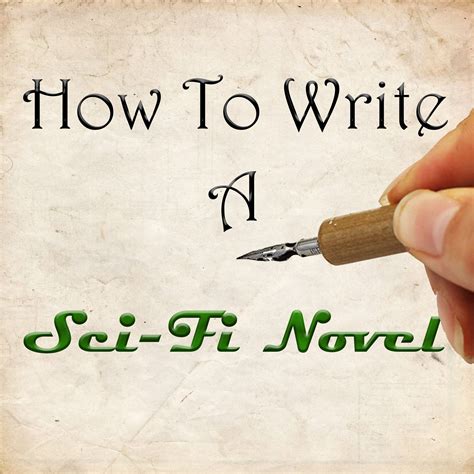 They sniff out implausibilities no reasonable person should care and you, as both a reader and writer of science fiction, believe that, too: How To Write Your Sci-Fi Novel | Sci fi novels, Novels ...