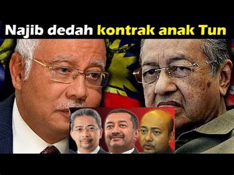 Sebagai contoh di tahun 2014, sekumpulan. Najib BONGKAR kontrak anak-anak Tun Mahathir - YouTube