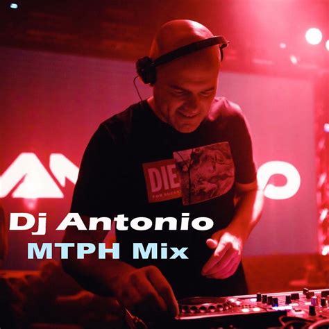 Jw marriott san antonio hill country resort & spa, san antonio. Dj Antonio - MTPH Mix - dj Antonio