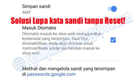 Cara melihat kata sandi gmail. Cara mengatasi lupa password akun situs apa saja di ...