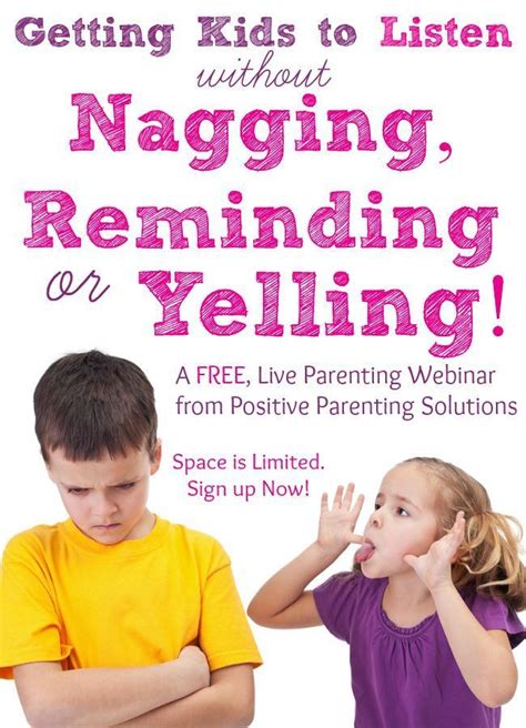 Getting Kids to Listen without Nagging Reminding or ...