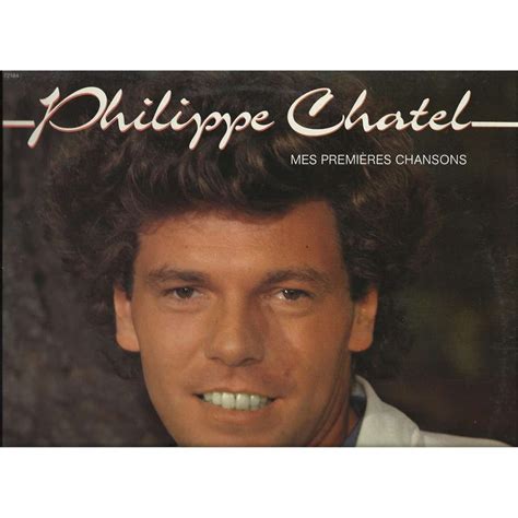 Ouça músicas do artista philippe chatel. Mes premières chansons de Philippe Chatel, 33T chez ...