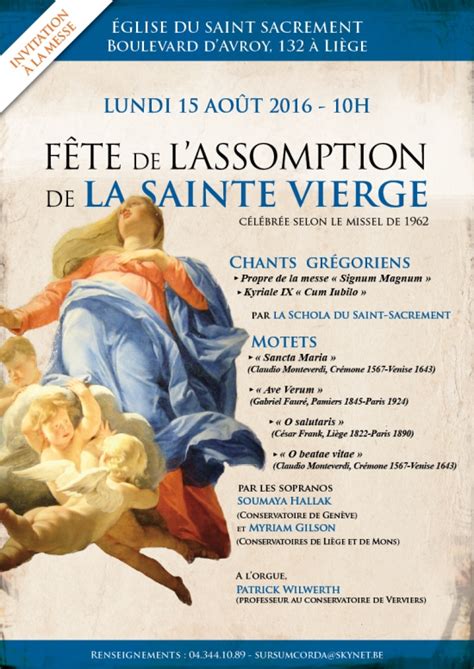 En france, depuis le vœu de louis xiii qui place le royaume de france sous la. Le 15 août 2016 à 10h: fête de l'assomption à l'église du ...