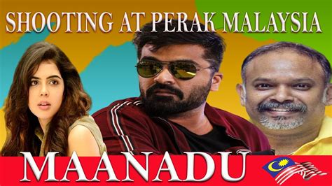 Dhanush in karnan hd rip full movie reuploaded l 720p l. சிம்புவின் மாநாடு படம் |MAANADU MOVIE SHOOTING AT PERAK ...