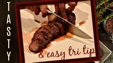 Today i will share with you the easiest and tastiest beef tri tip recipe. Beef Tri Tip Recipe - How to Cook Tri Tip in the Oven and ...