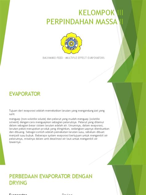 | find, read and cite all the research you need on researchgate. Kelompok III (Evaporator)